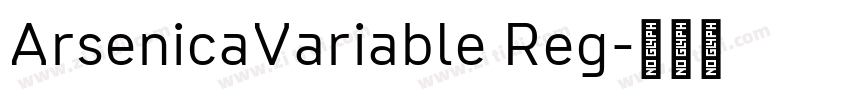 ArsenicaVariable Reg字体转换